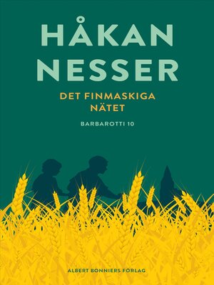 cover image of Det finmaskiga nätet